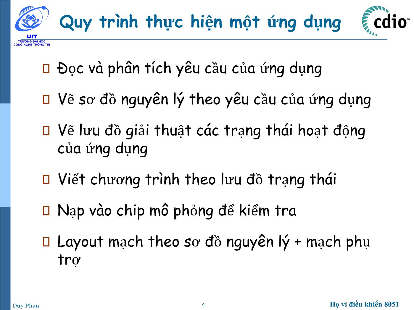 Bài giảng Vi xử lý - Vi điều khiển - Chương 3: Ứng dụng họ vi điều khiển 8051 - Phan Đình Duy trang 5