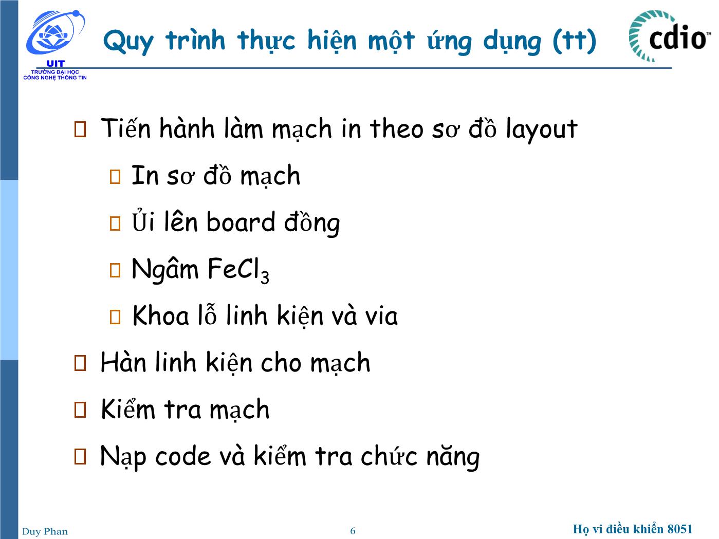 Bài giảng Vi xử lý - Vi điều khiển - Chương 3: Ứng dụng họ vi điều khiển 8051 - Phan Đình Duy trang 6