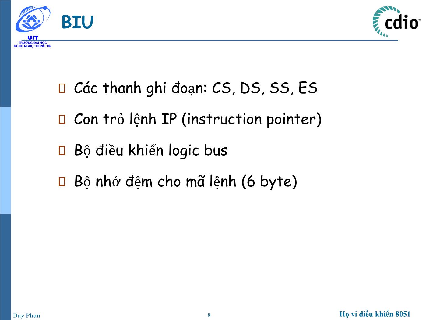 Bài giảng Vi xử lý - Vi điều khiển - Chương 5: Vi xử lý 8086 - Phan Đình Duy trang 8