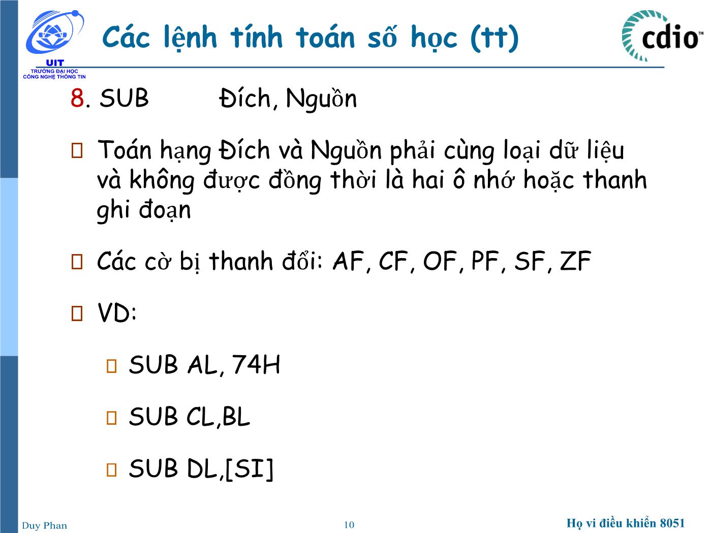 Bài giảng Vi xử lý - Vi điều khiển - Chương 5: Vi xử lý 8086 (Phần 3) - Phan Đình Duy trang 10