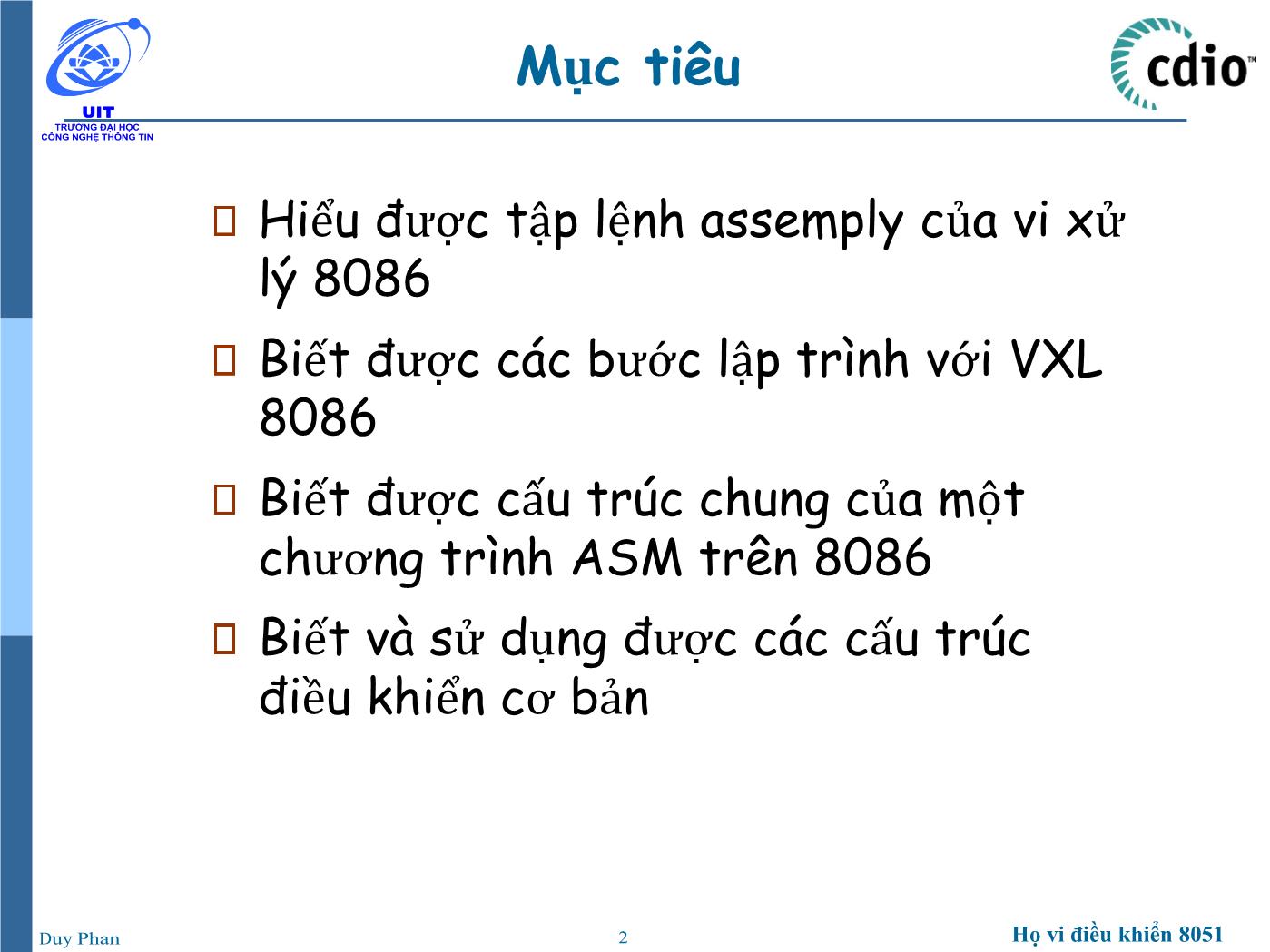 Bài giảng Vi xử lý - Vi điều khiển - Chương 5: Vi xử lý 8086 (Phần 3) - Phan Đình Duy trang 2