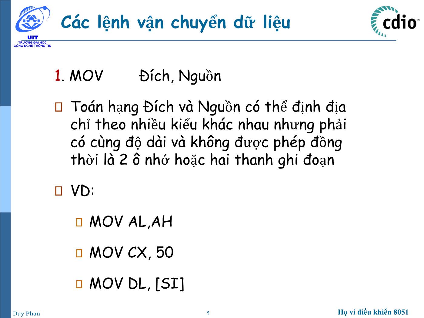 Bài giảng Vi xử lý - Vi điều khiển - Chương 5: Vi xử lý 8086 (Phần 3) - Phan Đình Duy trang 5