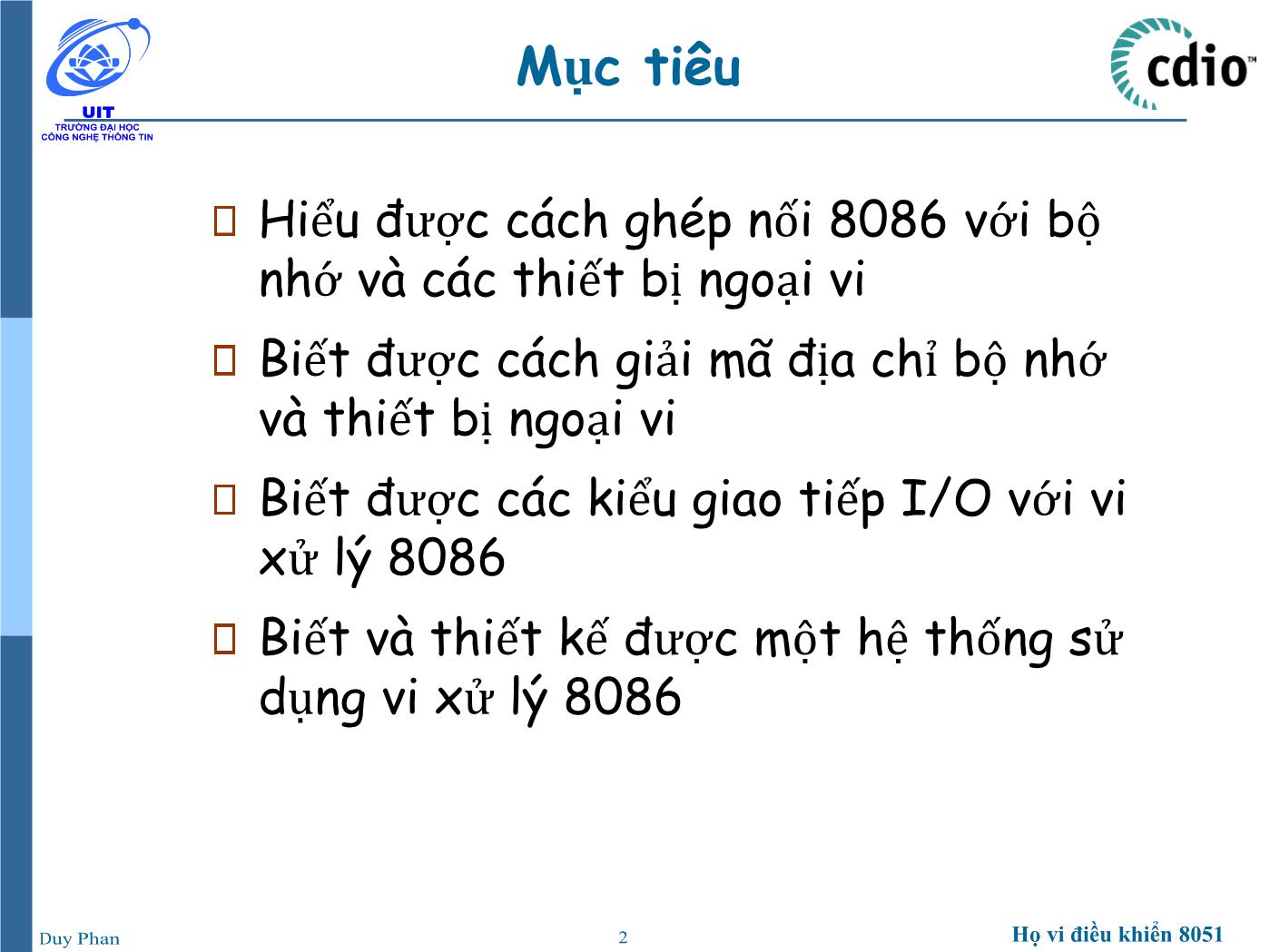 Bài giảng Vi xử lý - Vi điều khiển - Chương 5: Vi xử lý 8086 (Phần 4) - Phan Đình Duy trang 2