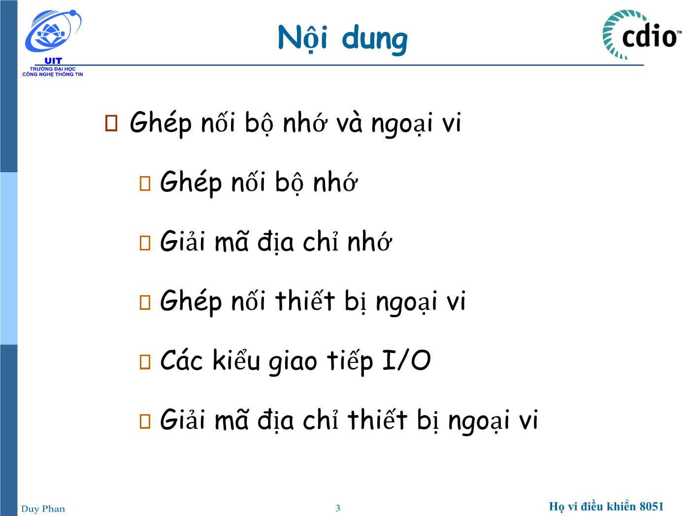 Bài giảng Vi xử lý - Vi điều khiển - Chương 5: Vi xử lý 8086 (Phần 4) - Phan Đình Duy trang 3