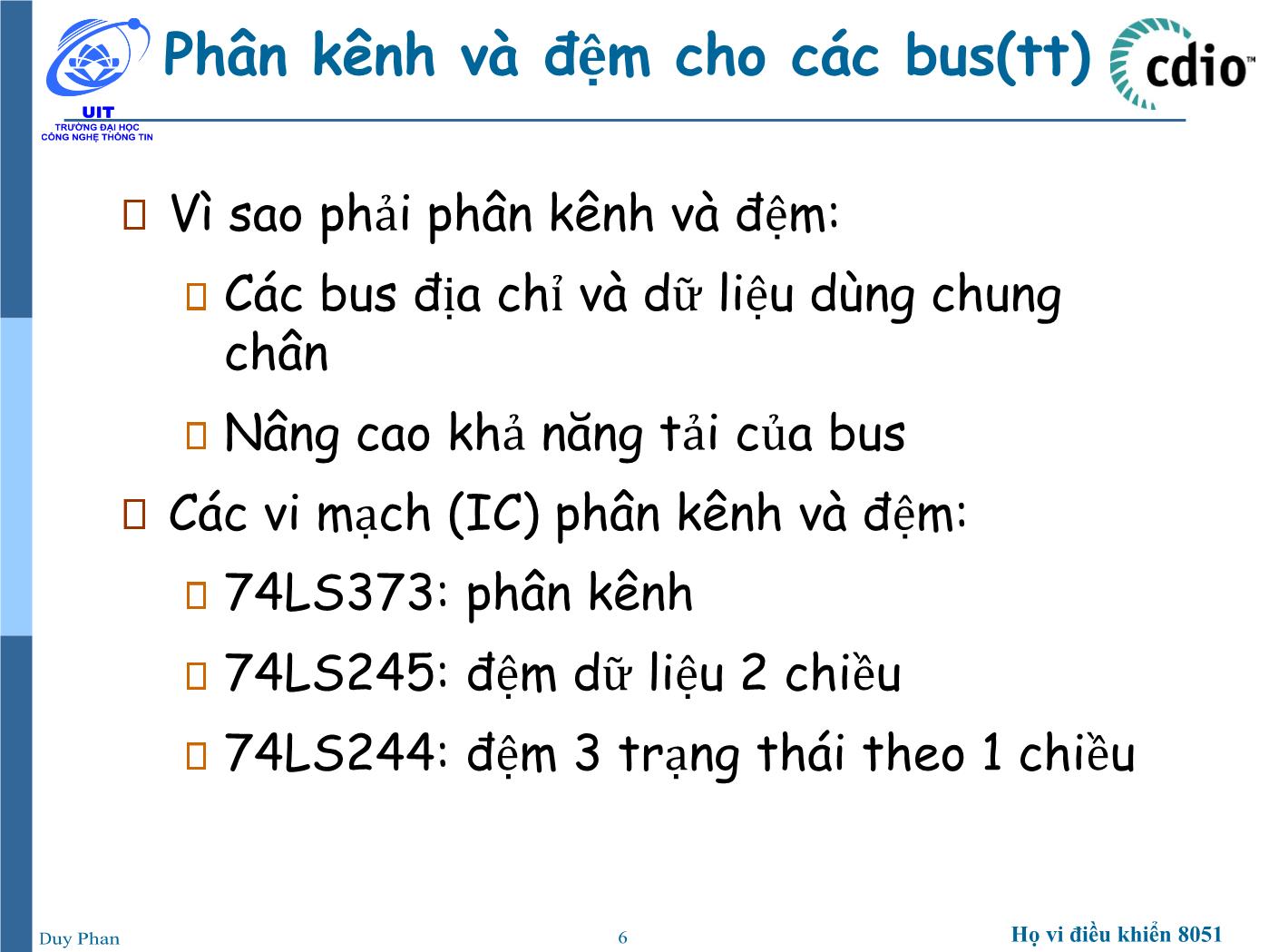 Bài giảng Vi xử lý - Vi điều khiển - Chương 5: Vi xử lý 8086 (Phần 4) - Phan Đình Duy trang 6