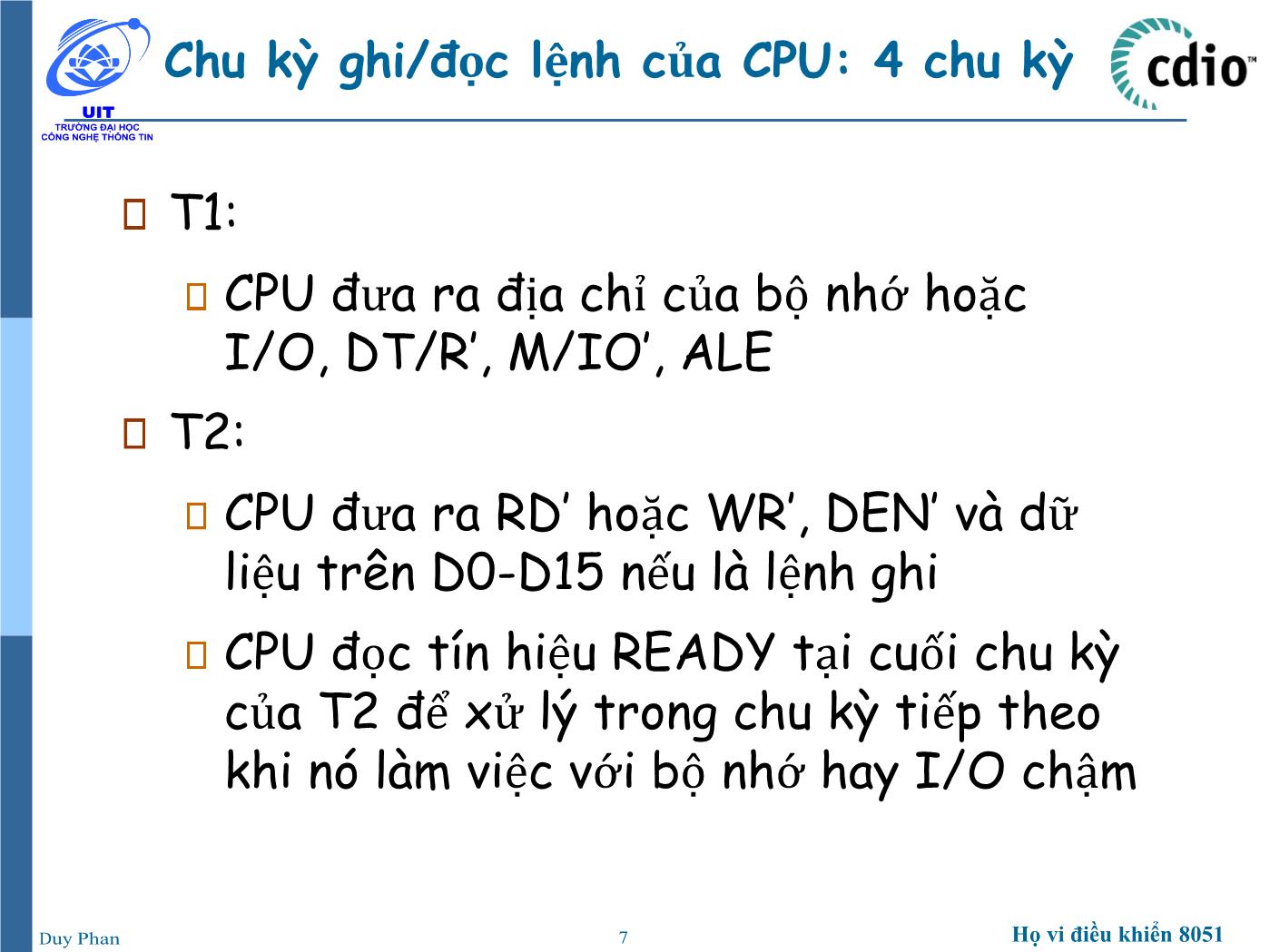 Bài giảng Vi xử lý - Vi điều khiển - Chương 5: Vi xử lý 8086 (Phần 4) - Phan Đình Duy trang 7