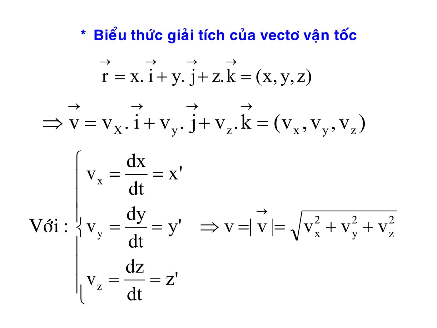 Bài giảng Vật lý đại cương 1 - Chương 1: Động học chất điểm - Lê Công Hảo trang 10