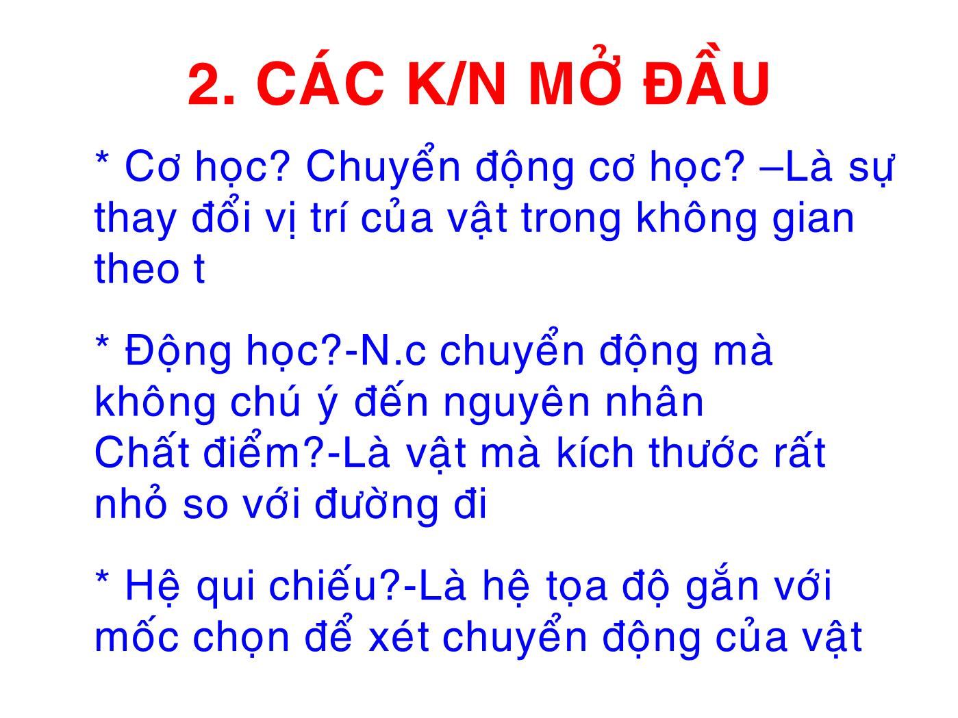 Bài giảng Vật lý đại cương 1 - Chương 1: Động học chất điểm - Lê Công Hảo trang 4