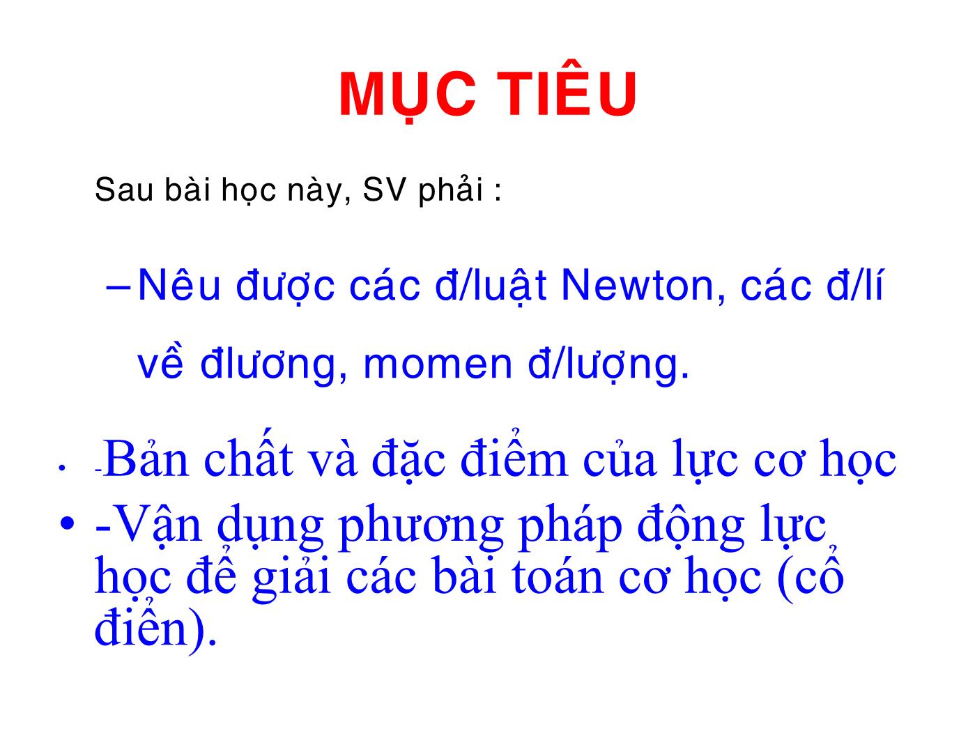 Bài giảng Vật lý đại cương 1 - Chương 2: Động lực học - Lê Công Hảo trang 2