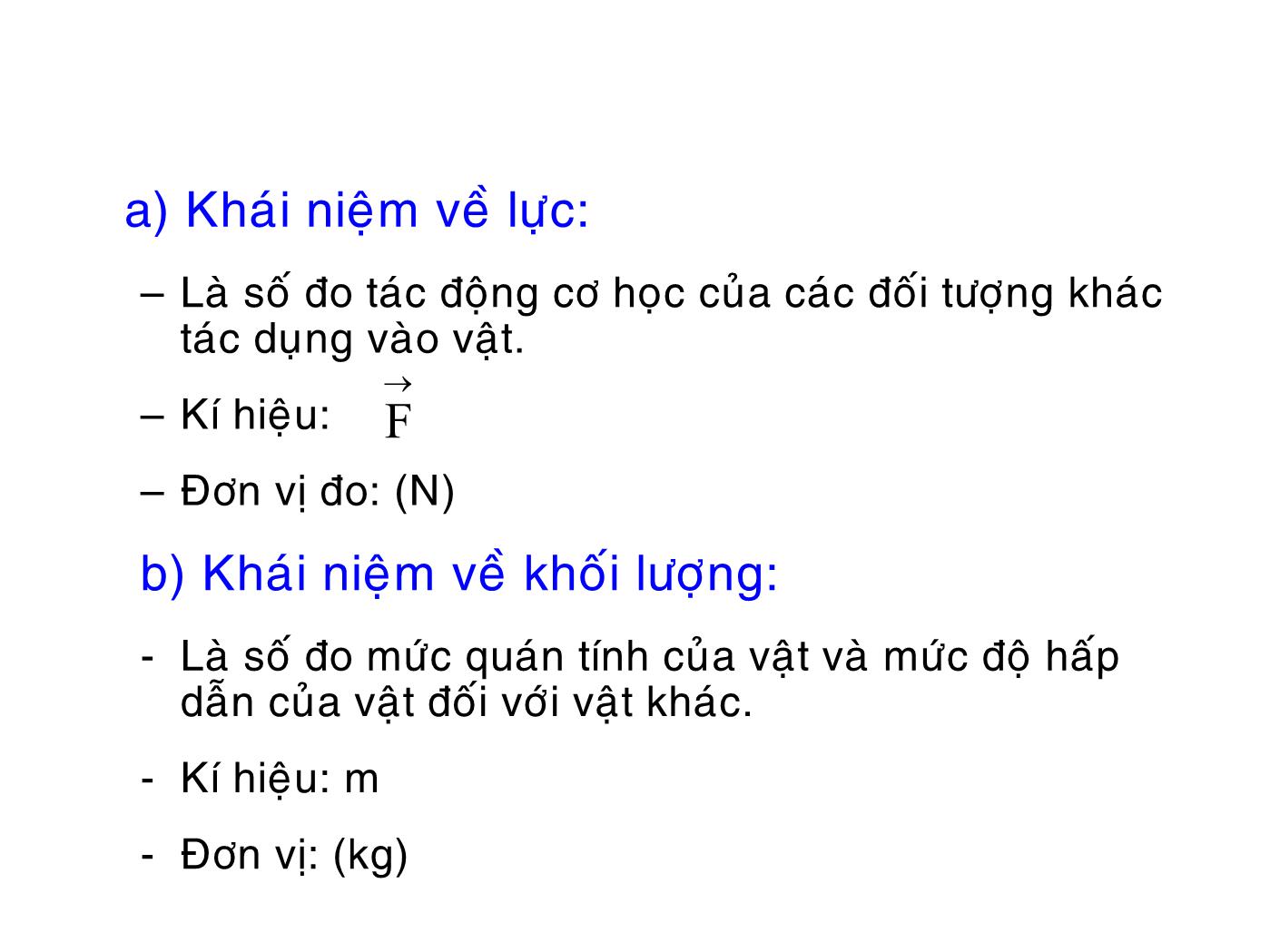 Bài giảng Vật lý đại cương 1 - Chương 2: Động lực học - Lê Công Hảo trang 4