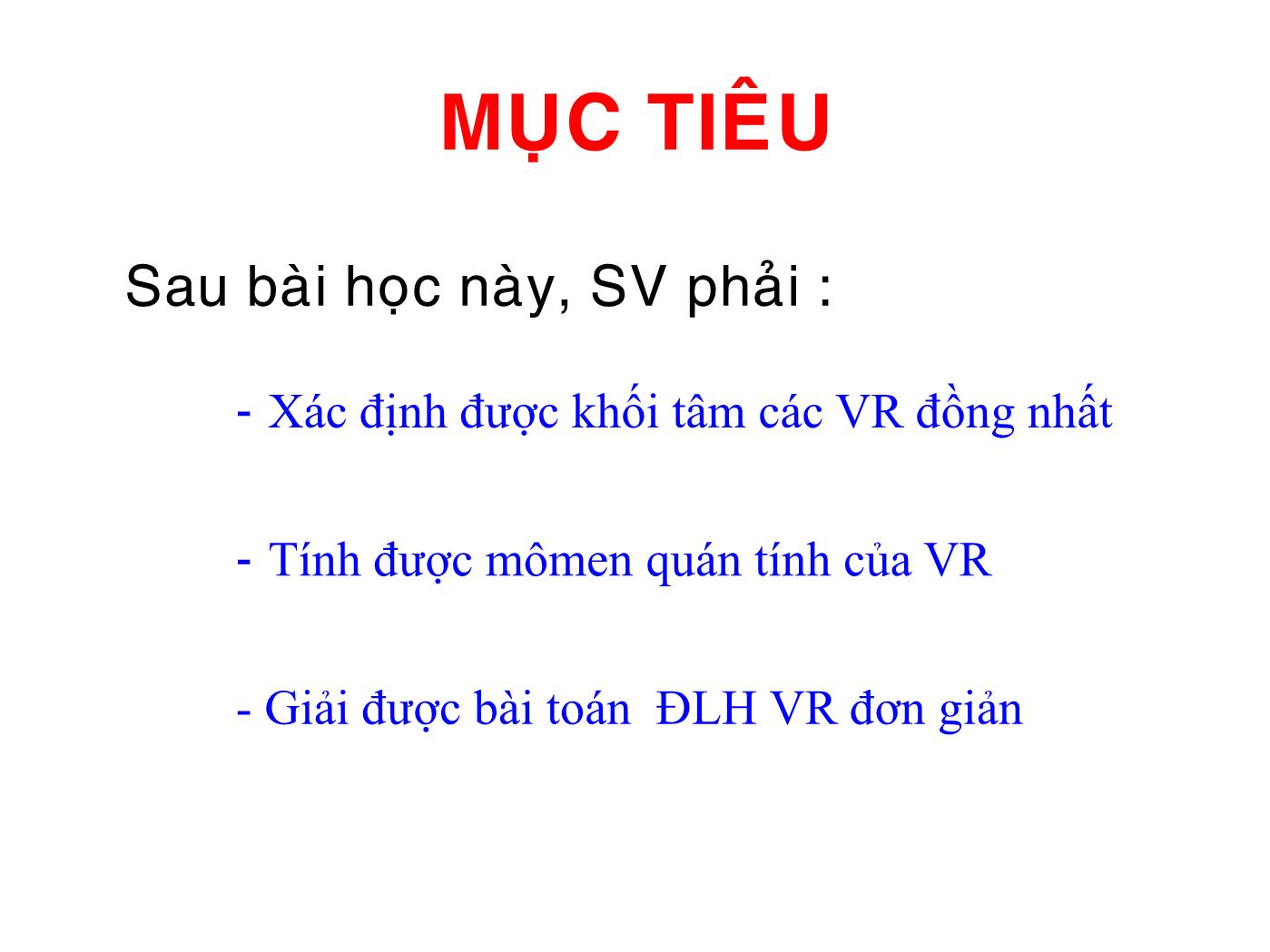 Bài giảng Vật lý đại cương 1 - Bài: Cơ học vật rắn - Lê Công Hảo trang 2