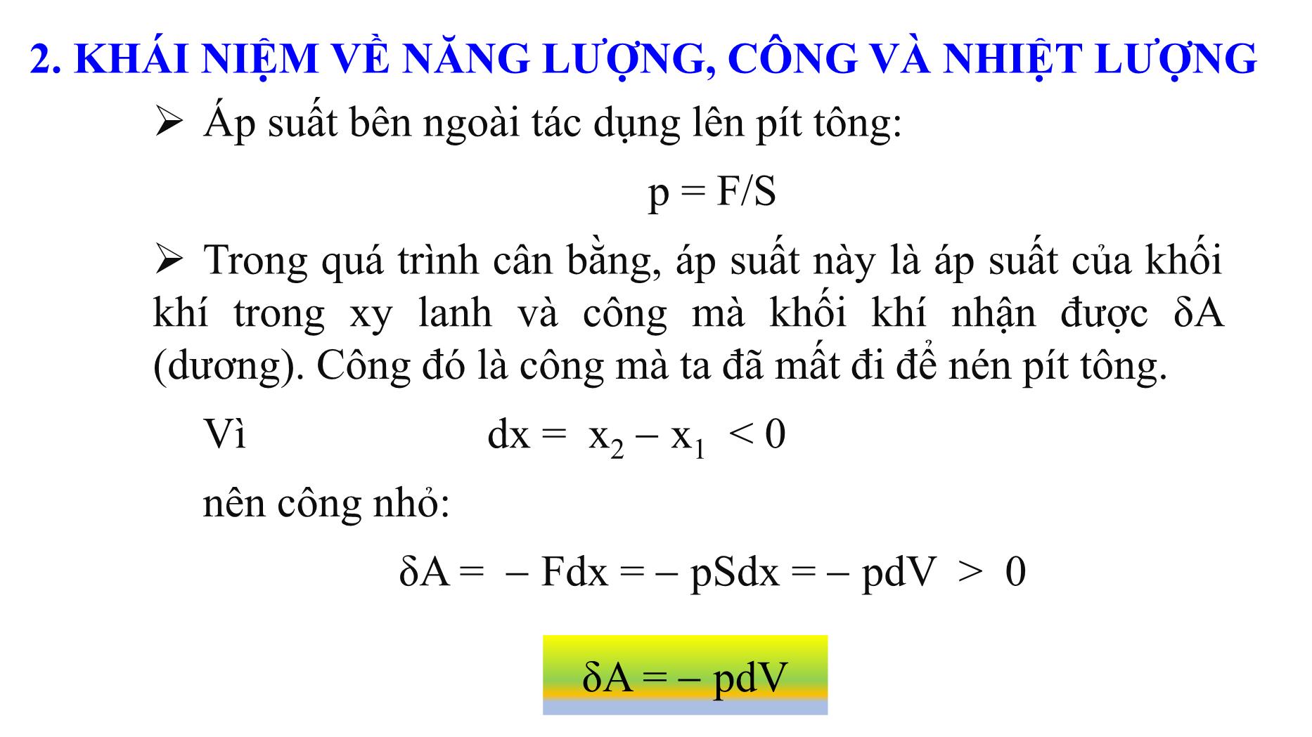 Bài giảng Nhiệt học - Bài: Nguyên lý thứ nhất nhiệt động lực học - Lê Công Hảo trang 7