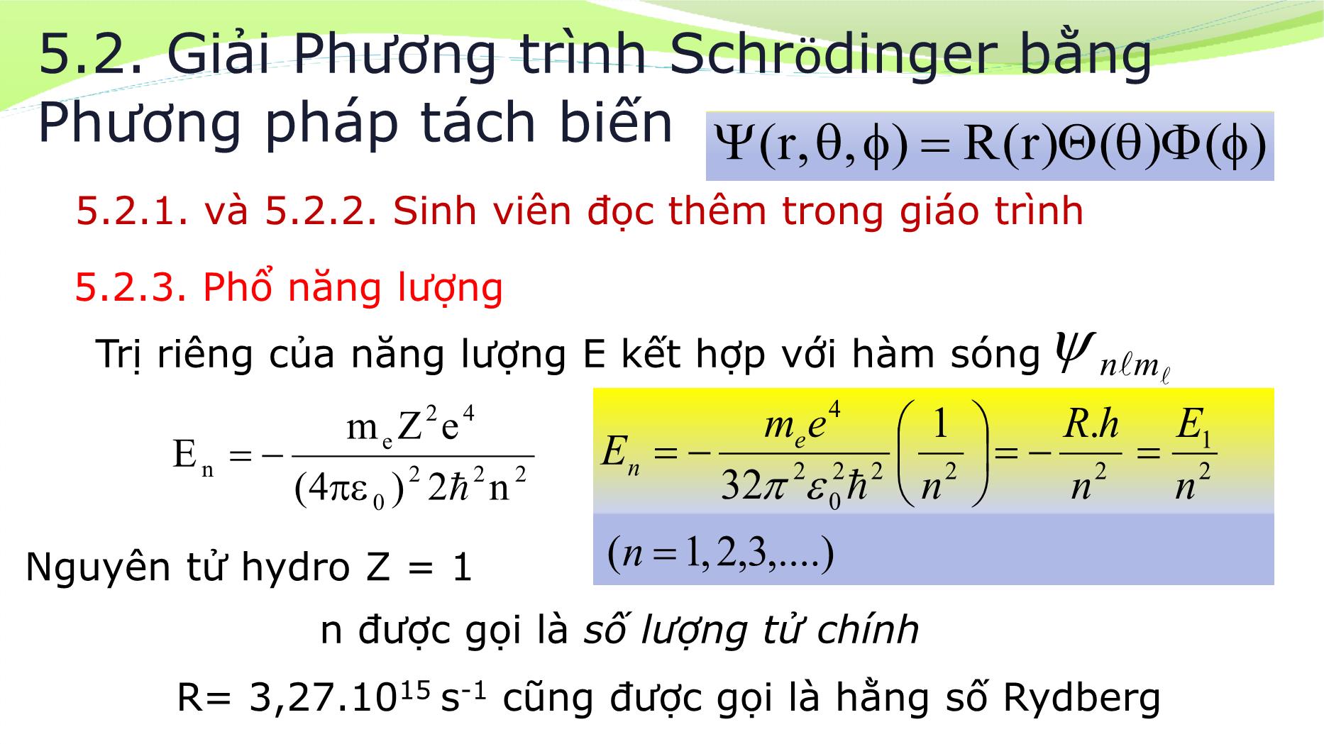 Bài giảng Vật lý đại cương 2 - Chương 5: Lý thuyết lượng tử của nguyên tử Hydro - Lê Công Hảo trang 4