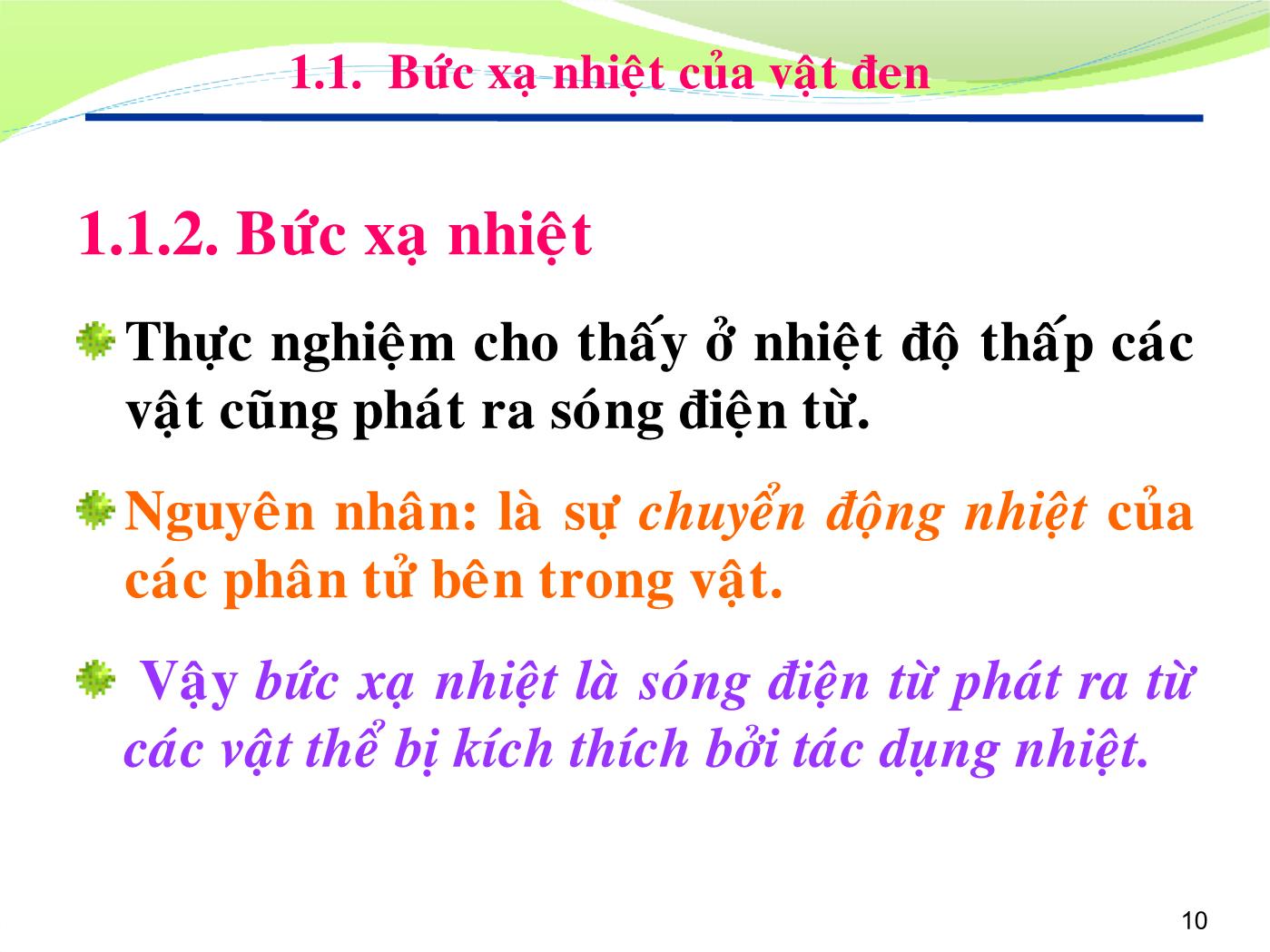 Bài giảng Vật lý đại cương 2 - Bài: Vật lý lượng tử nguyên tử - Lê Công Hảo trang 10