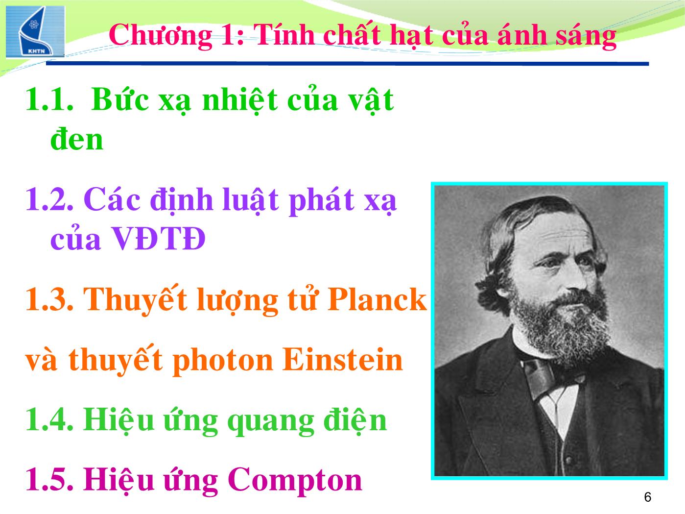 Bài giảng Vật lý đại cương 2 - Bài: Vật lý lượng tử nguyên tử - Lê Công Hảo trang 6