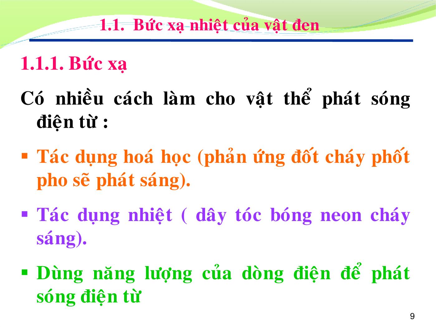 Bài giảng Vật lý đại cương 2 - Bài: Vật lý lượng tử nguyên tử - Lê Công Hảo trang 9