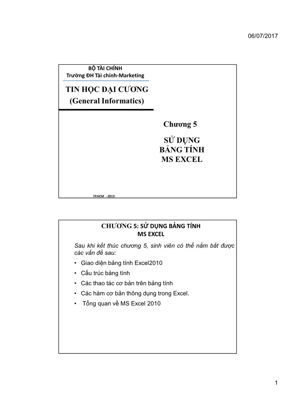 Bài giảng Tin học đại cương - Chương 5: Sử dụng bảng tính MS Excel - Trường Đại học Tài chính trang 1