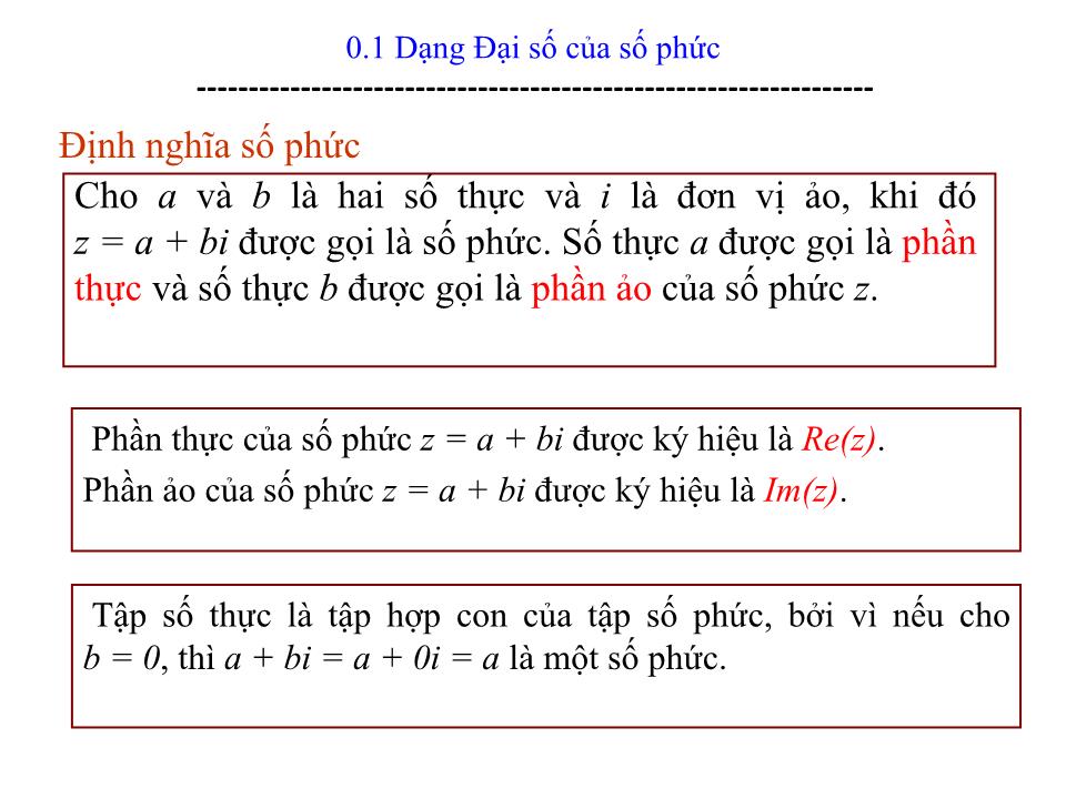 Bài giảng Toán cao cấp 1 - Chương 0: Số phức trang 3