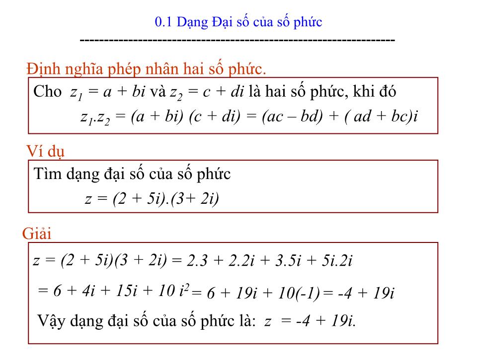 Bài giảng Toán cao cấp 1 - Chương 0: Số phức trang 7