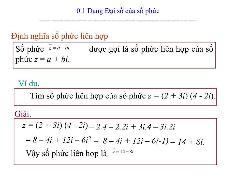 Bài giảng Toán cao cấp 1 - Chương 0: Số phức trang 9