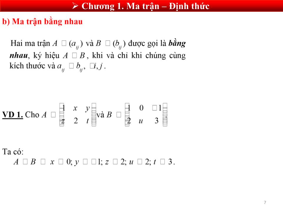 Bài giảng Toán cao cấp 1 - Chương 1: Ma trận - định thức trang 7