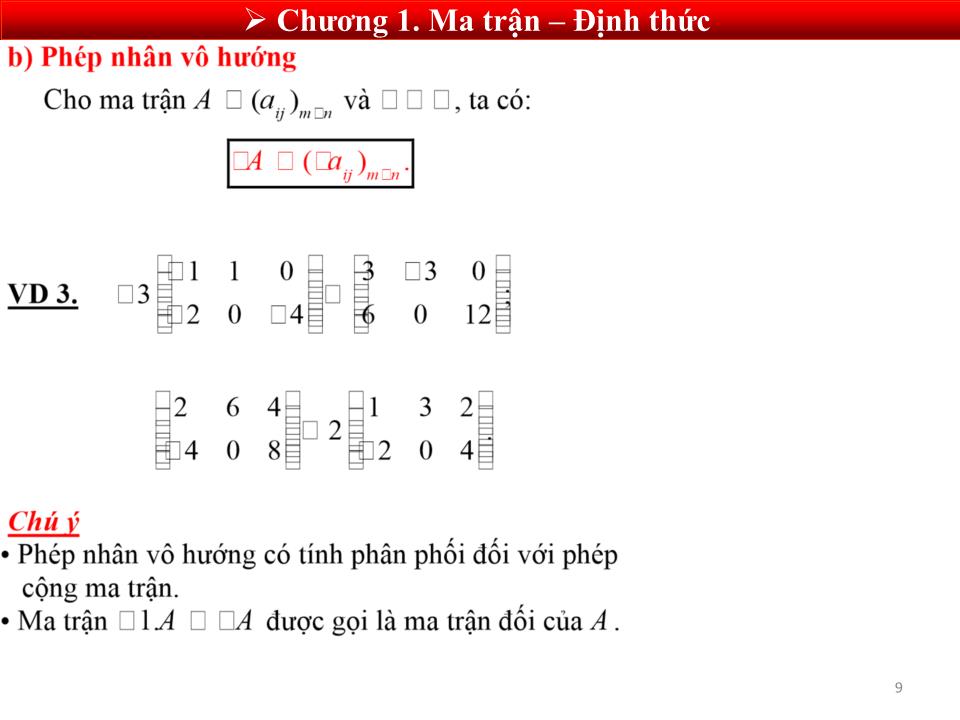 Bài giảng Toán cao cấp 1 - Chương 1: Ma trận - định thức trang 9