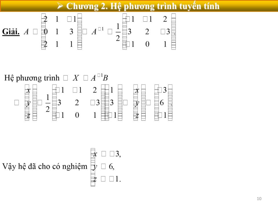 Bài giảng Toán cao cấp 1 - Chương 2: Hệ phương trình tuyến tính trang 10