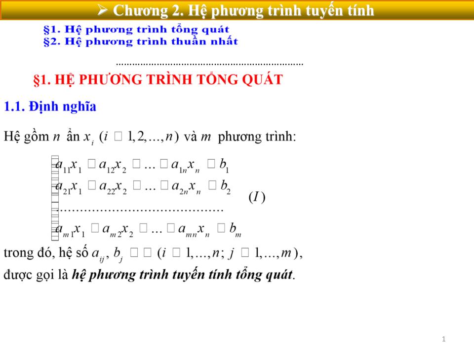 Bài giảng Toán cao cấp 1 - Chương 2: Hệ phương trình tuyến tính trang 1