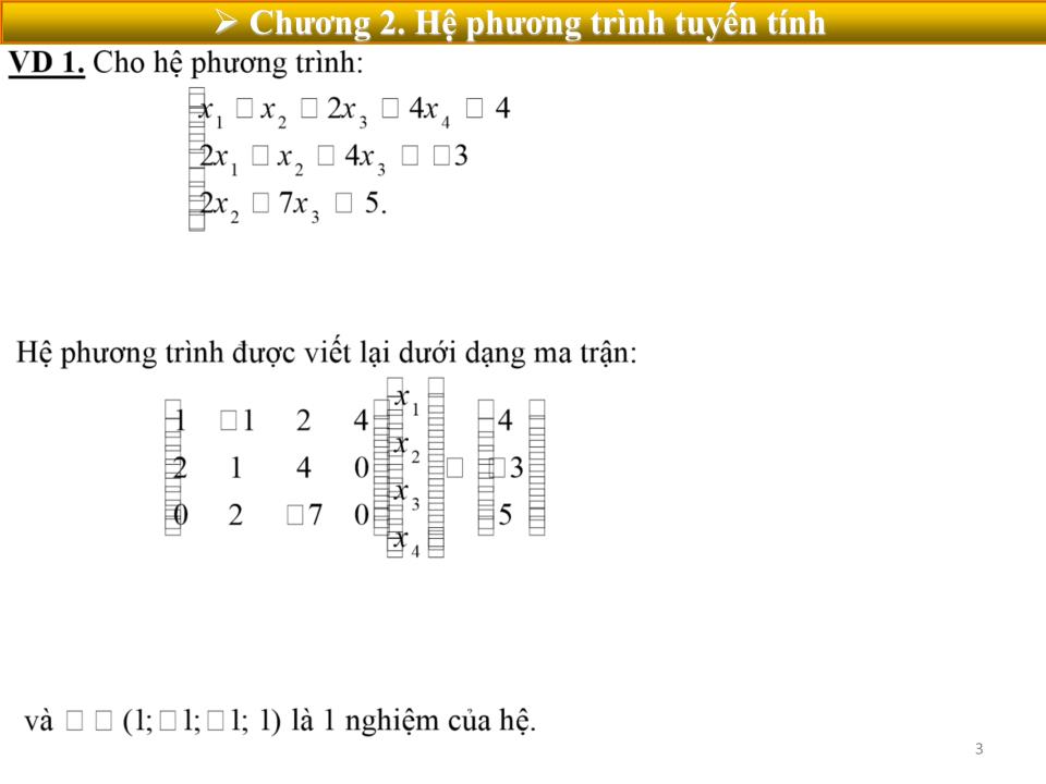 Bài giảng Toán cao cấp 1 - Chương 2: Hệ phương trình tuyến tính trang 3