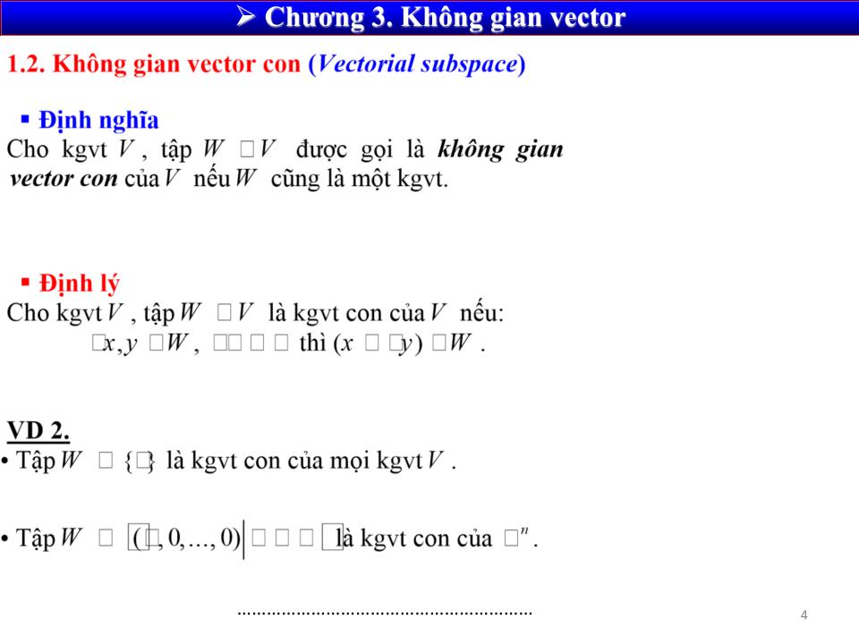 Bài giảng Toán cao cấp 1 - Chương 3: Không gian vector trang 4