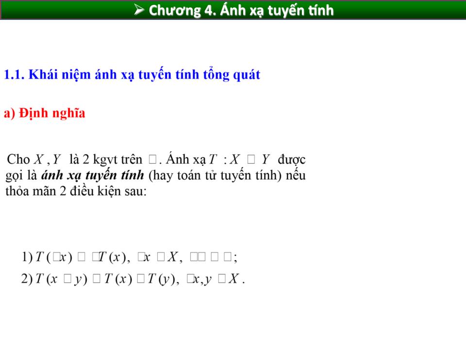 Bài giảng Toán cao cấp 1 - Chương 4: Ánh xạ tuyến tính trang 1