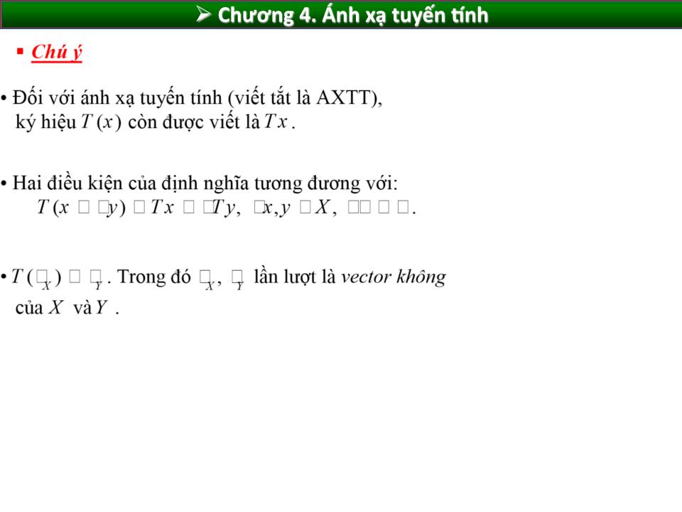 Bài giảng Toán cao cấp 1 - Chương 4: Ánh xạ tuyến tính trang 2