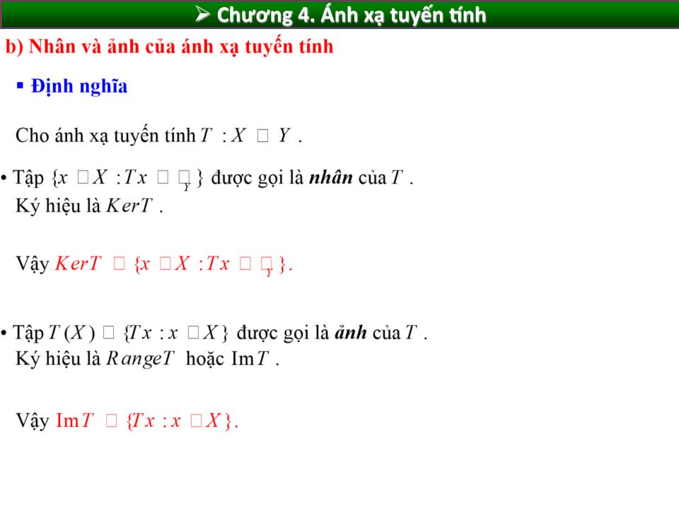 Bài giảng Toán cao cấp 1 - Chương 4: Ánh xạ tuyến tính trang 7