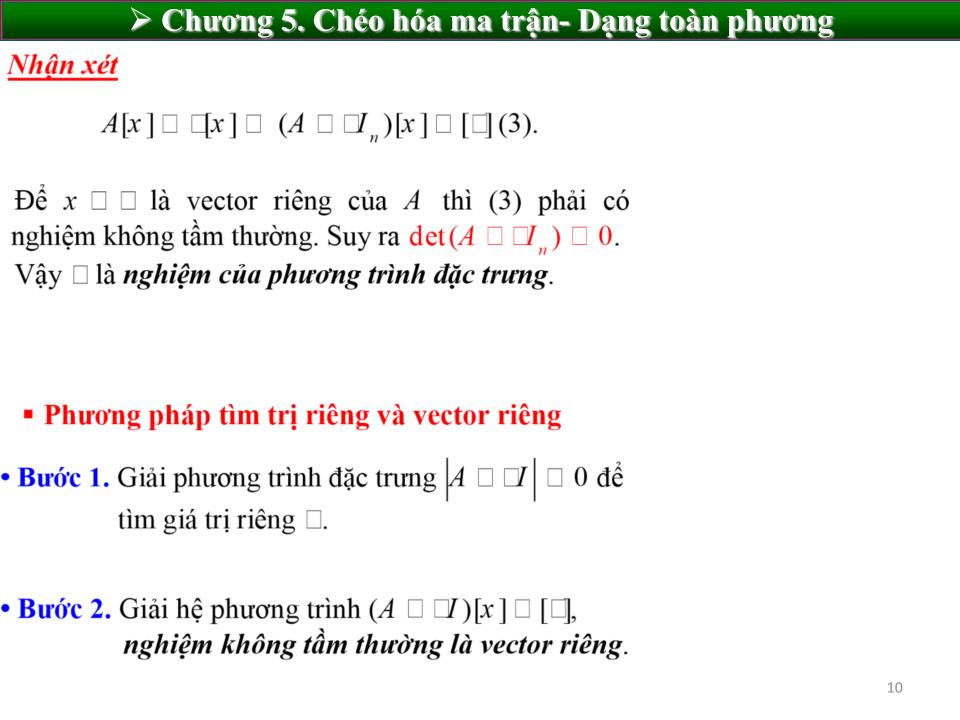 Bài giảng Toán cao cấp 1 - Chương 5: Chéo hóa ma trận – Dạng toàn phương trang 10