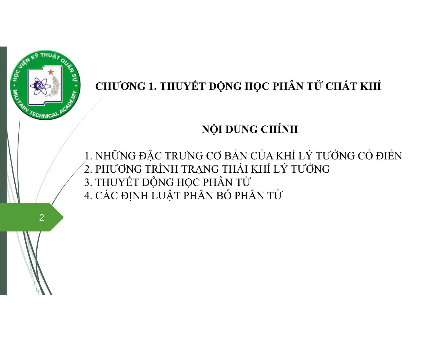 Bài giảng Vật lý đại cương 2 - Chương 1: Thuyết động học phân tử chất khí - Nguyễn Xuân Thấu trang 2