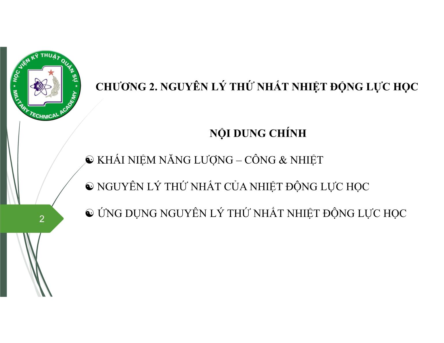 Bài giảng Vật lý đại cương 2 - Chương 2: Nguyên lý thứ nhất nhiệt động lực học - Nguyễn Xuân Thấu trang 2