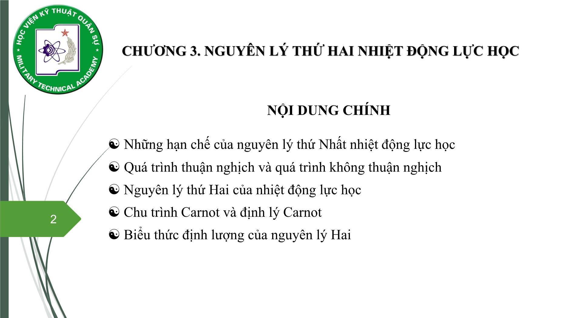 Bài giảng Vật lý đại cương 2 - Chương 3: Nguyên lý thứ hai nhiệt động lực học - Nguyễn Xuân Thấu trang 2