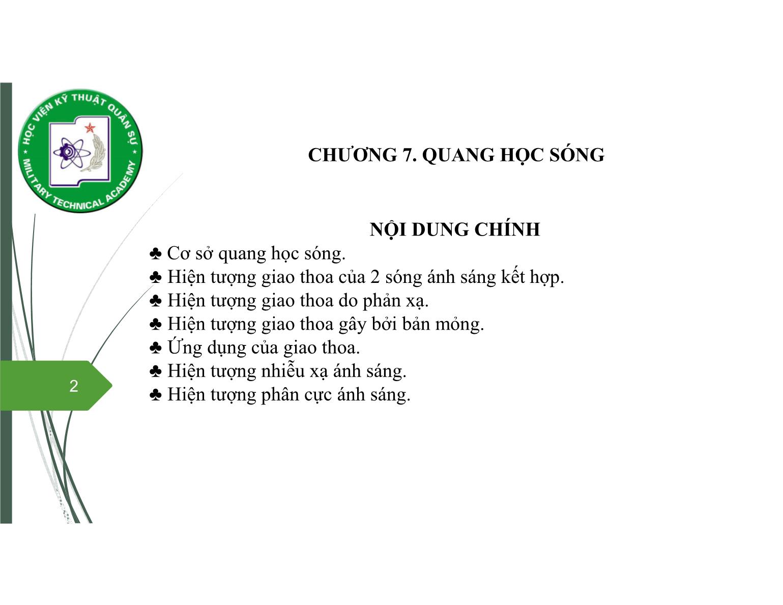 Bài giảng Vật lý đại cương 2 - Chương 7: Quang học sóng - Nguyễn Xuân Thấu trang 2