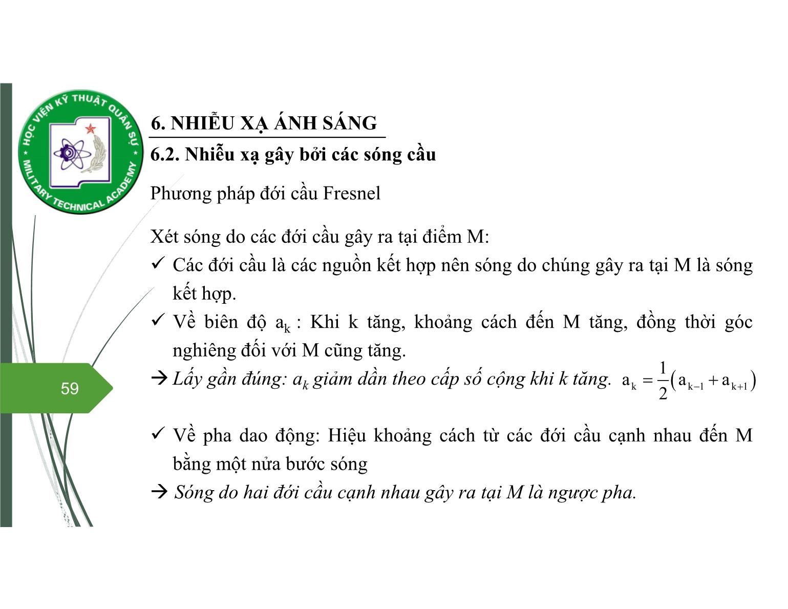 Bài giảng Vật lý đại cương 2 - Chương 7: Quang học sóng (Tiếp theo) - Nguyễn Xuân Thấu trang 7