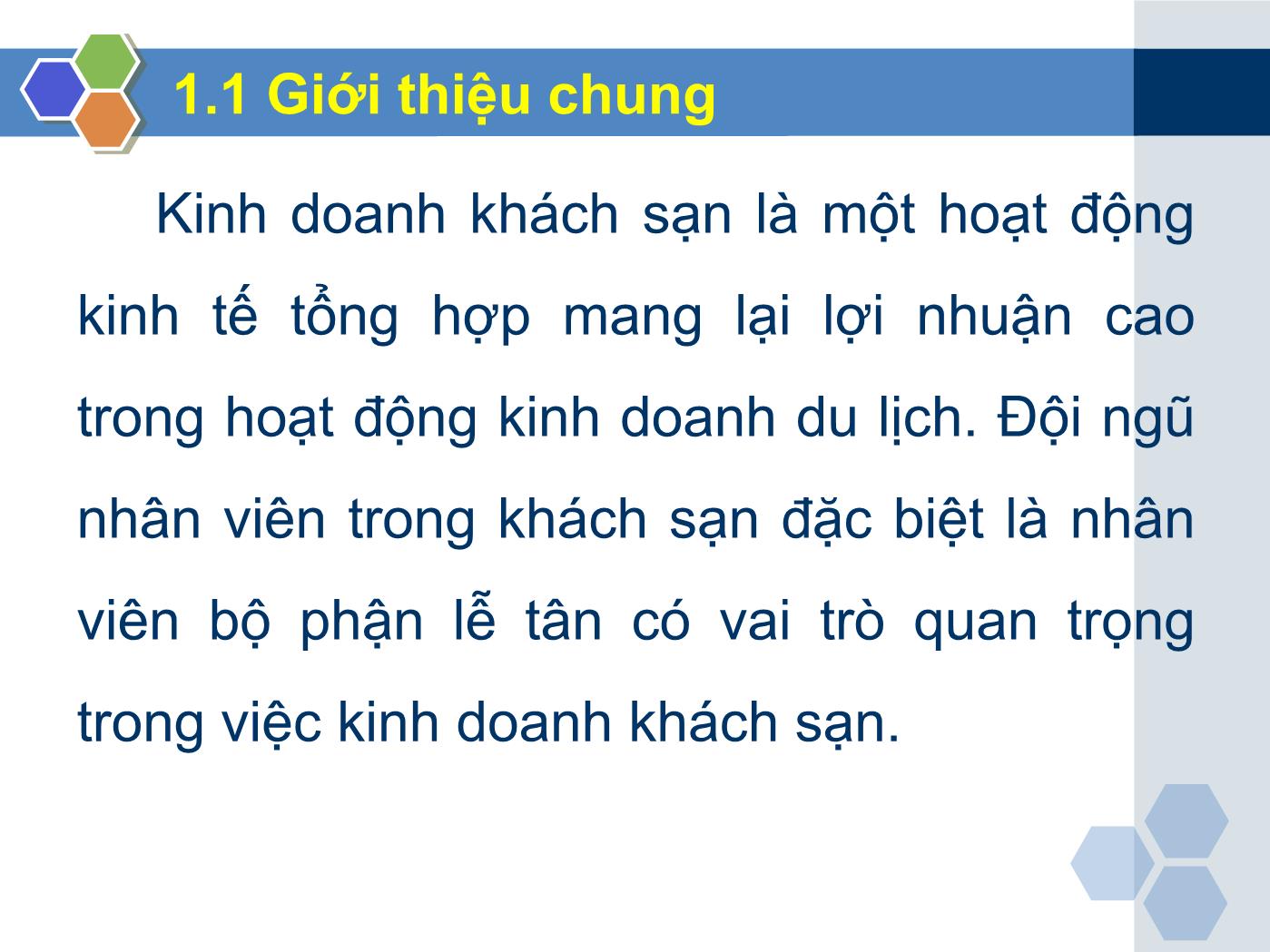 Bài giảng Nghiệp vụ lễ tân - Chương 1: Tổng quan về nghiệp vụ lễ tân - Trần Đình Thắng trang 10