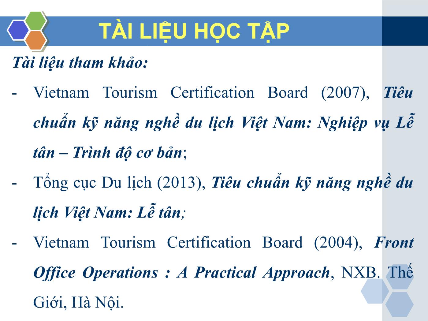 Bài giảng Nghiệp vụ lễ tân - Chương 1: Tổng quan về nghiệp vụ lễ tân - Trần Đình Thắng trang 5