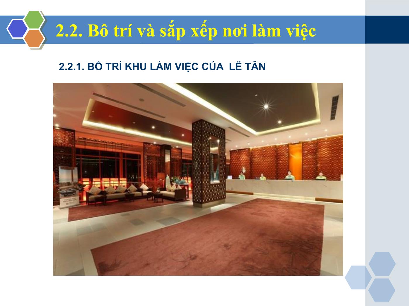 Bài giảng Nghiệp vụ lễ tân - Chương 2: Chuẩn bị làm việc - Trần Đình Thắng trang 6