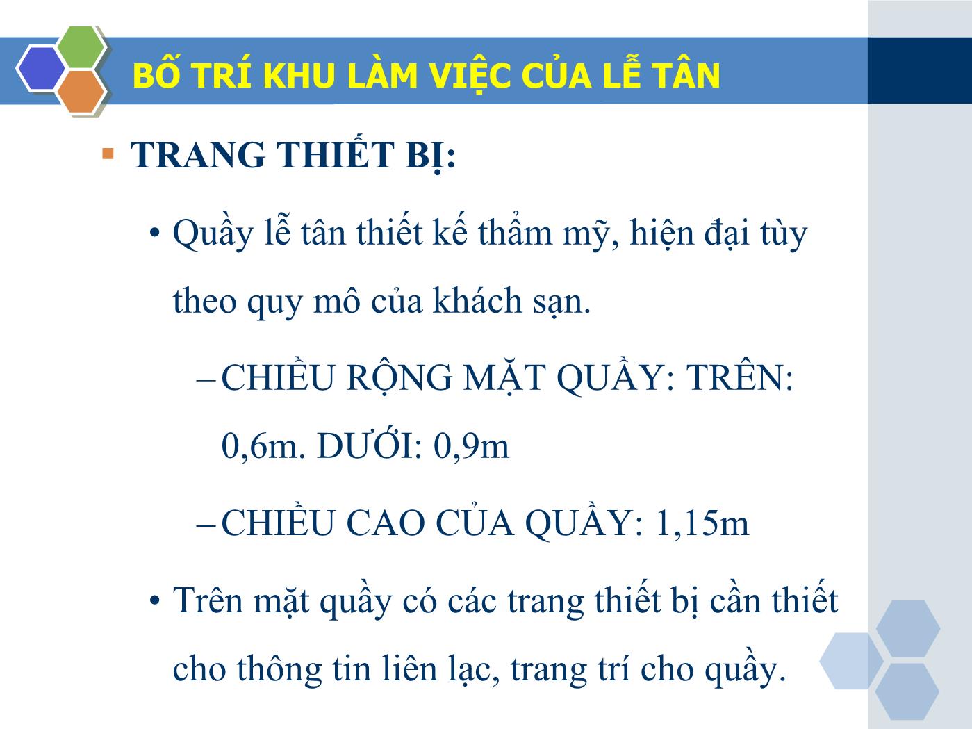 Bài giảng Nghiệp vụ lễ tân - Chương 2: Chuẩn bị làm việc - Trần Đình Thắng trang 9