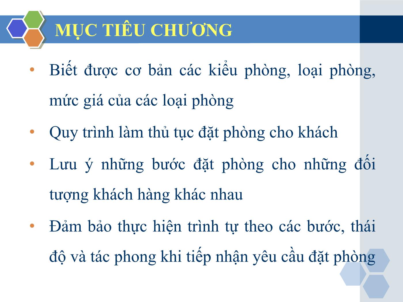 Bài giảng Nghiệp vụ lễ tân - Chương 3: Nhận và xử lý các yêu cầu đặt giữ phòng - Trần Đình Thắng trang 4