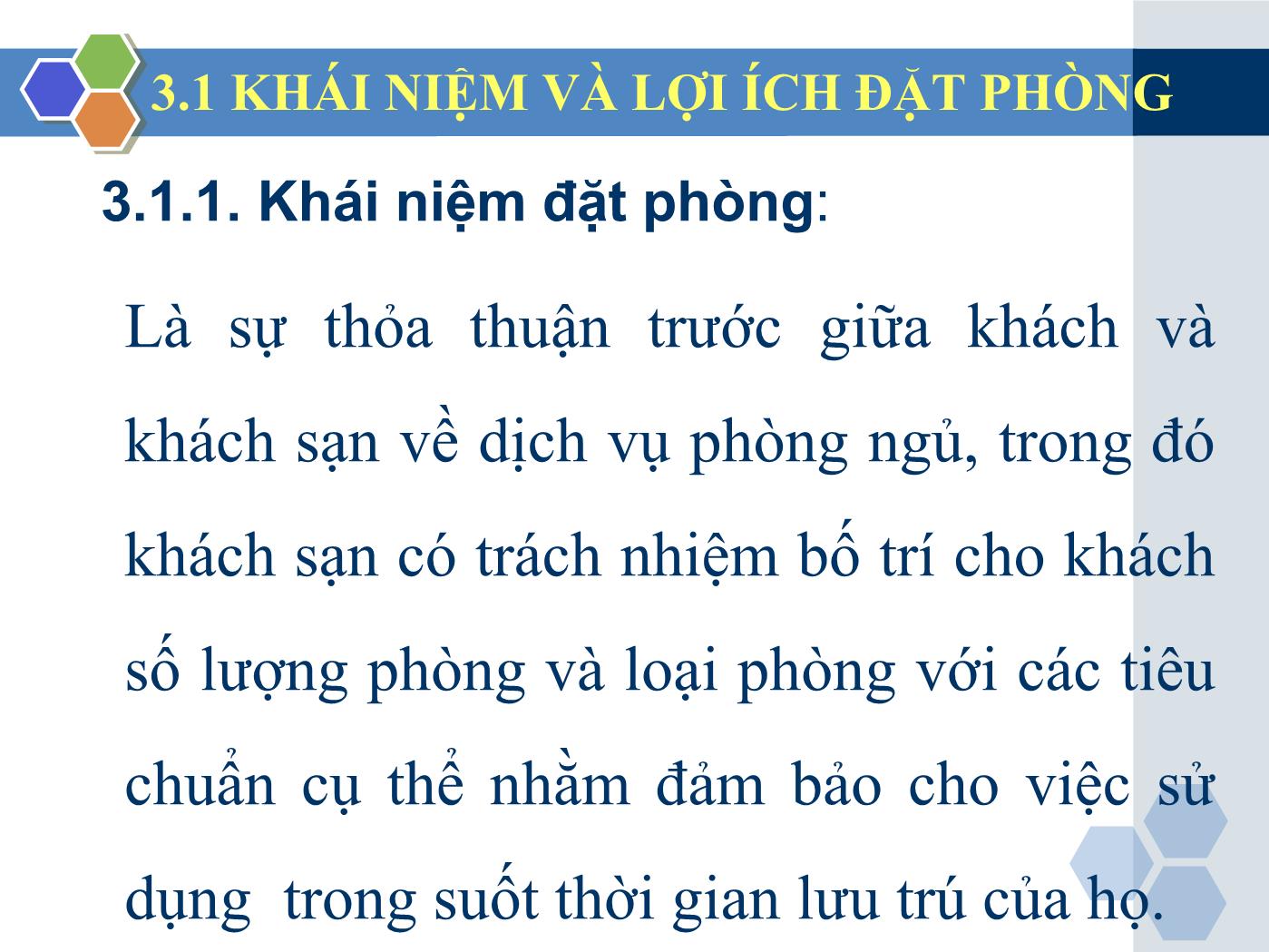 Bài giảng Nghiệp vụ lễ tân - Chương 3: Nhận và xử lý các yêu cầu đặt giữ phòng - Trần Đình Thắng trang 5