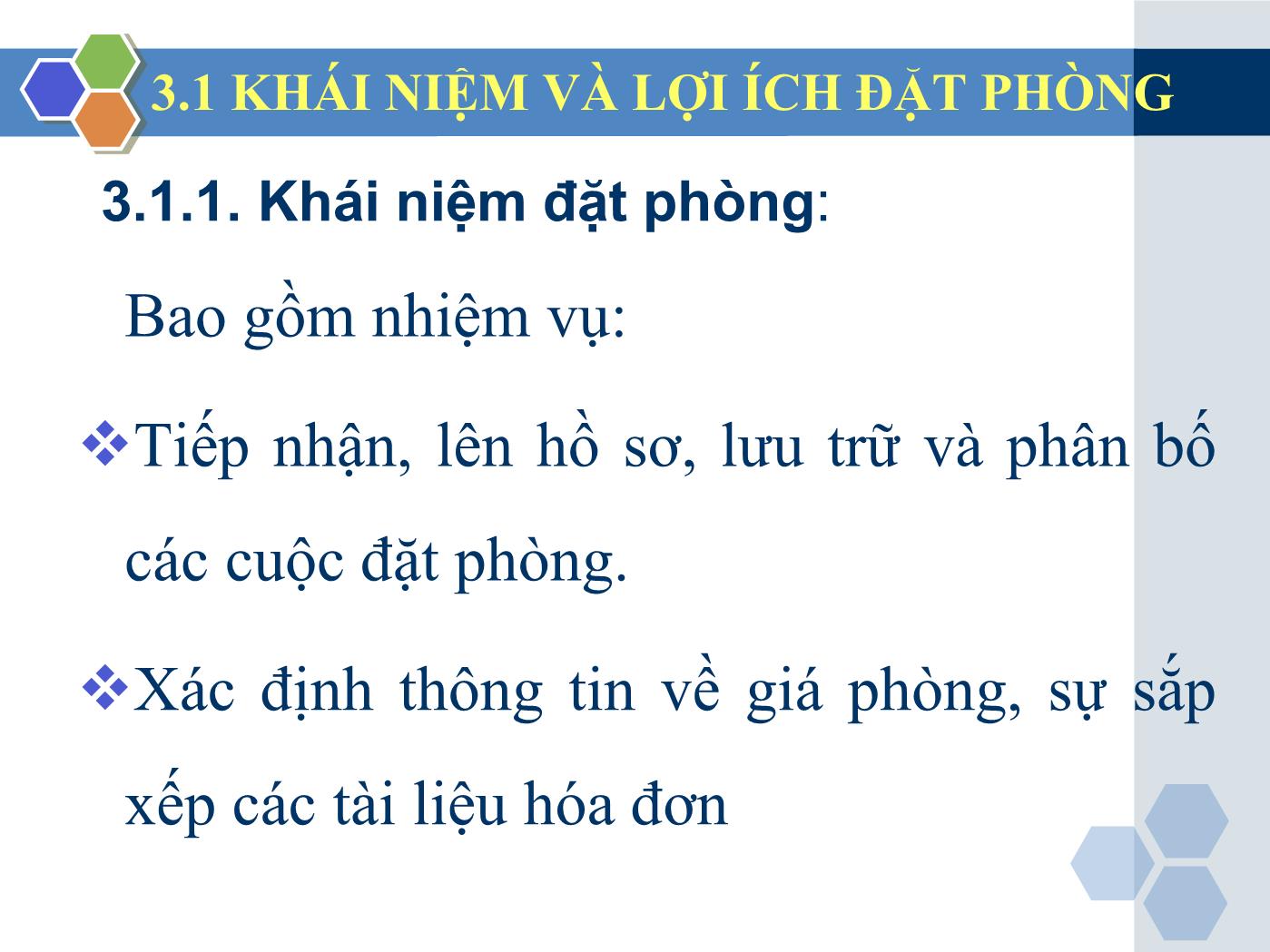 Bài giảng Nghiệp vụ lễ tân - Chương 3: Nhận và xử lý các yêu cầu đặt giữ phòng - Trần Đình Thắng trang 6