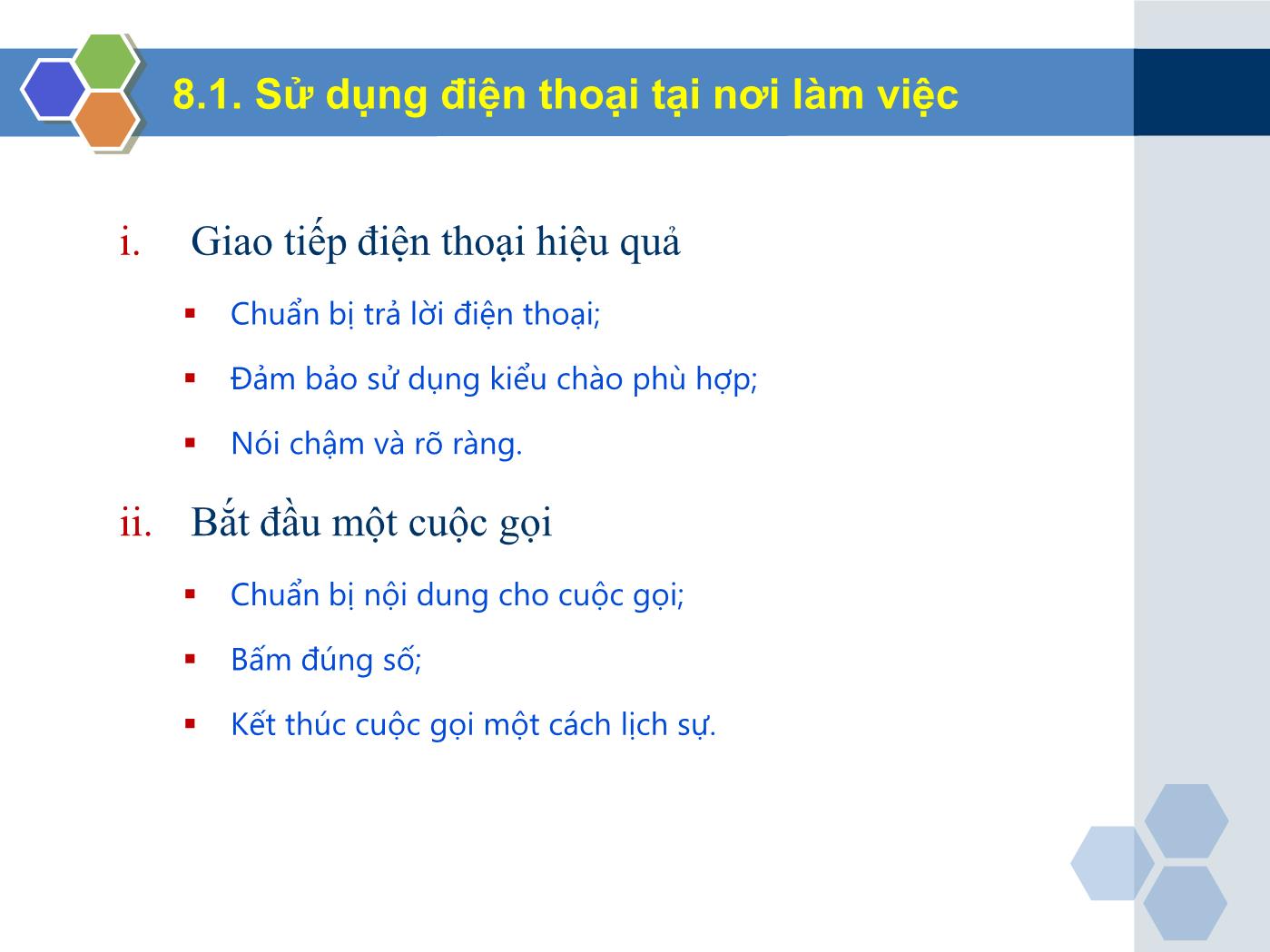 Bài giảng Nghiệp vụ lễ tân - Chương 8: Nhóm kỹ năng cơ bản trong nghiệp vụ lễ tân - Trần Đình Thắng trang 6