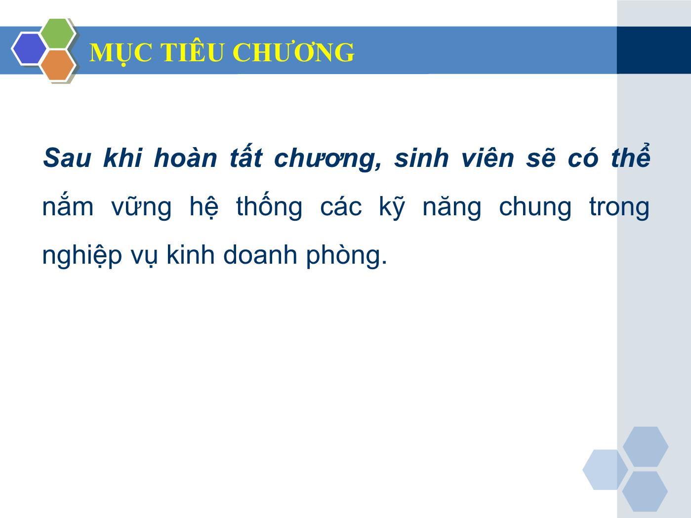 Bài giảng Nghiệp vụ lễ tân - Chương 9: Nhóm kỹ năng chung trong nghiệp vụ lễ tân - Trần Đình Thắng trang 3