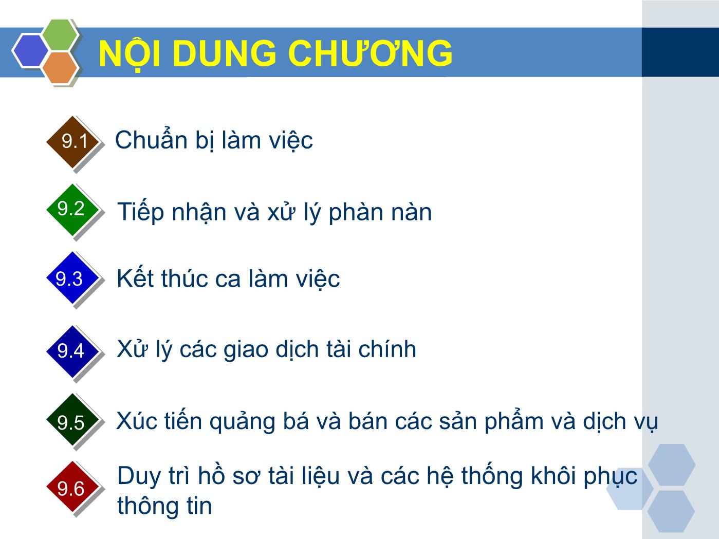 Bài giảng Nghiệp vụ lễ tân - Chương 9: Nhóm kỹ năng chung trong nghiệp vụ lễ tân - Trần Đình Thắng trang 4