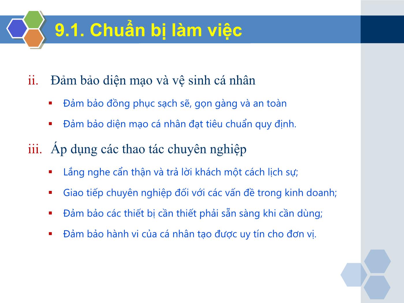 Bài giảng Nghiệp vụ lễ tân - Chương 9: Nhóm kỹ năng chung trong nghiệp vụ lễ tân - Trần Đình Thắng trang 7